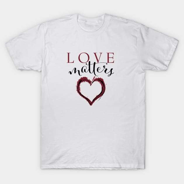 LOVE T-Shirt by JTEESinc